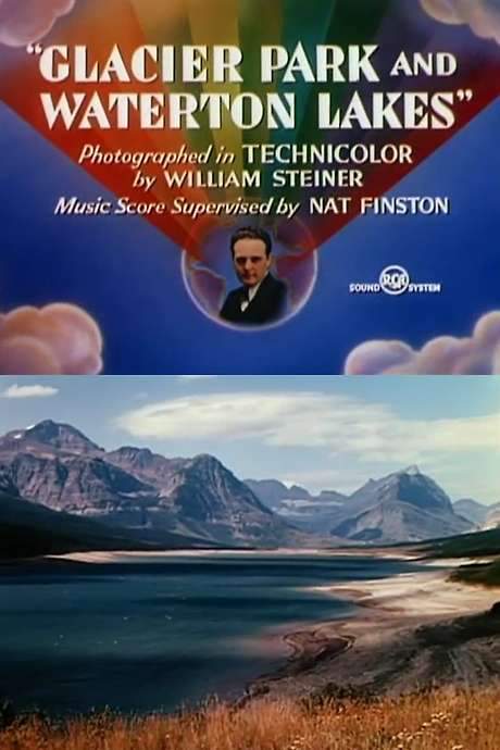 Glacier Park and Waterton Lakes